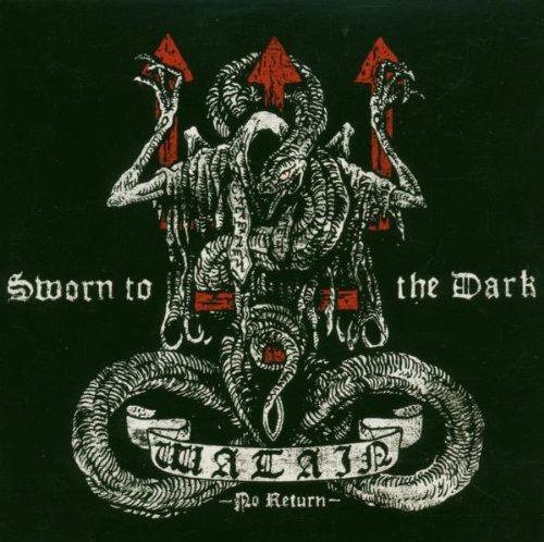 Watain - Sworn to the Dark