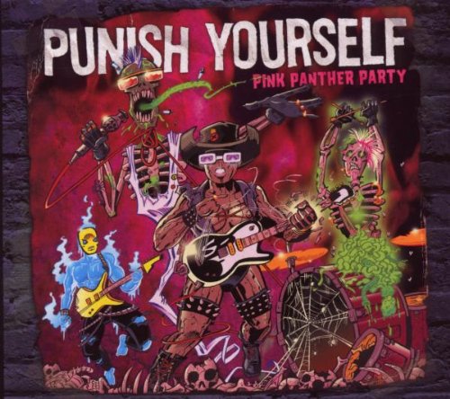 Punish Yourself - Pink Panther Party