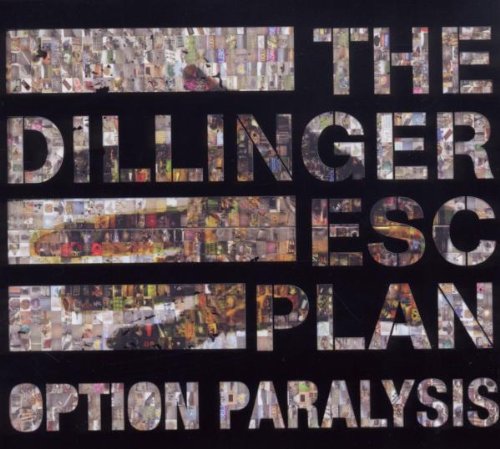 the Dillinger Escape Plan - Option Paralysis (Ltd.Edition Incl.Bonus Track)