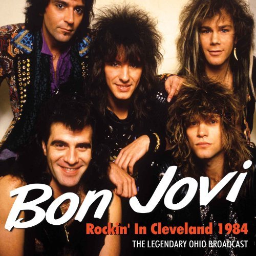 Bon Jovi - Rockin in Cleveland