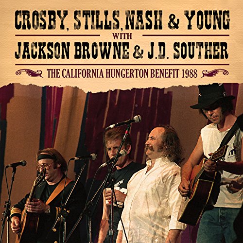 Miles Stills,Nash & Young Crosby - The California Hungerton Benefit 1988