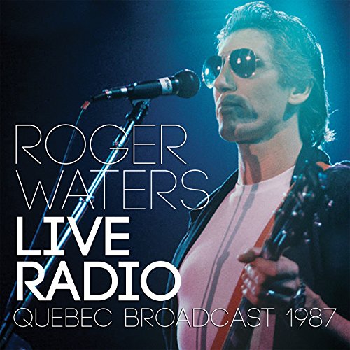 Roger Waters - Live Radio Quebec 1987