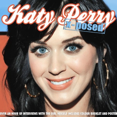 Katy Perry - X-Posed