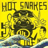 Hot Snakes - Automatic Midnight