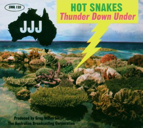 Hot Snakes - Thunder Down Under