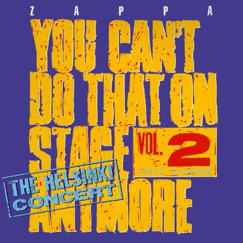 Frank Zappa - You Can't Do That on Stage Anymore,Vol.2