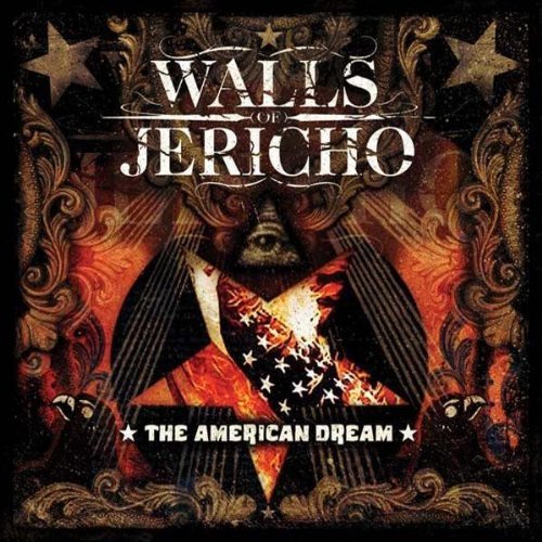 Walls of Jericho - The American Dream