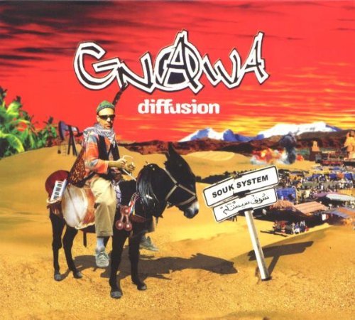 Gnawa Diffusion - Souk System