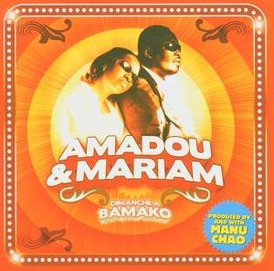 Amadou & Mariam - Dimanche a bamako