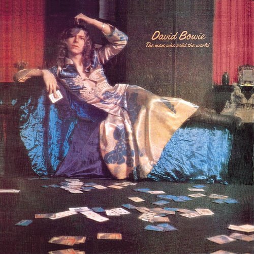 David Bowie - The Man Who Sold the World (Remastered 2015)