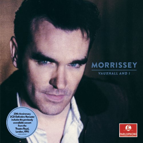 Morrissey - Vauxhall and I(20th Anniversary Definitive Master)