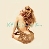 Kylie Minogue - Kiss Me Once