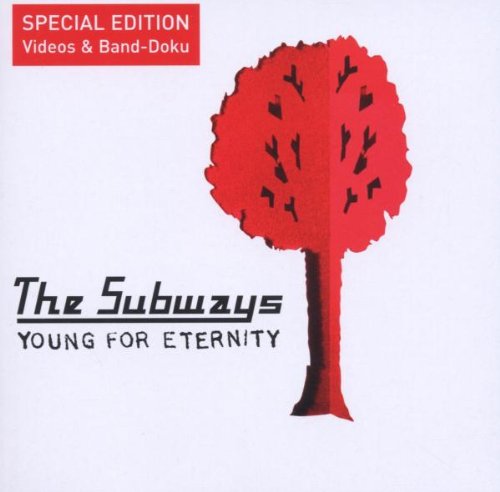 Subways , The - Young for Eternity (Special Edition)