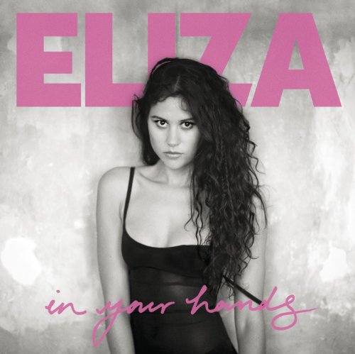 Eliza Doolittle - In Your Hands