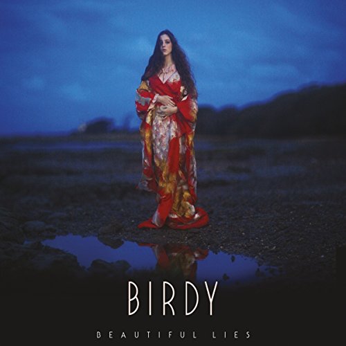 Birdy - Beautiful Lies (inkl. 4 Bonustracks)