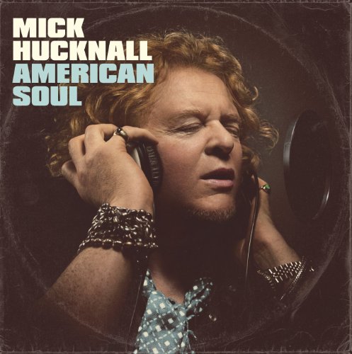 Hucknall , Mick - American Soul