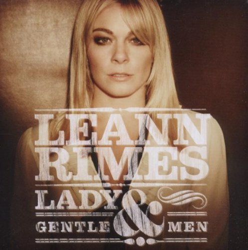 Rimes , LeAnn  - Lady & Gentlemen