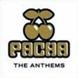 Various - Pacha Ibiza Anthems 1990-2010