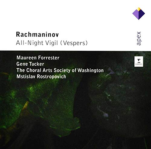 Rachmaninov , Sergey - All-Night Vigil (Vespers) (Forrester, Tucker, Rostropovich)