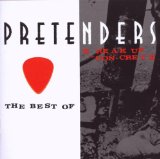 Pretenders - The Best Of / Break Up The Concrete