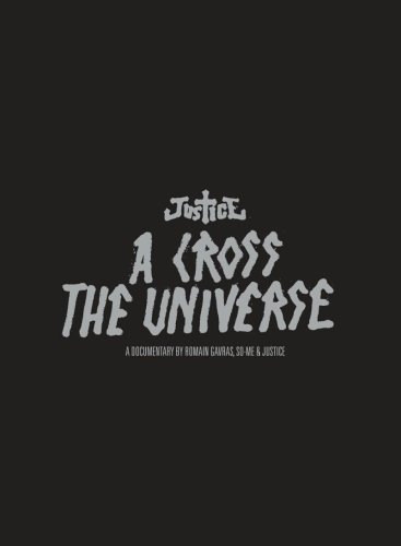 Justice - A Cross the Universe (Limited Edition in DVD-Verpackung inkl. 44-Seiten-Booklet)