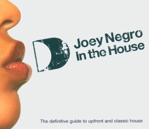 Negro , Joey - I the House