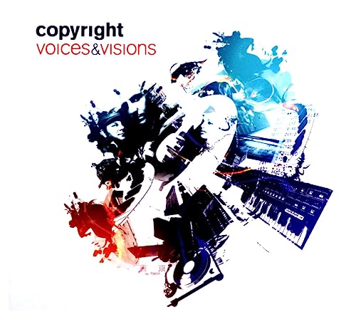 Copyright - Voices and Visions