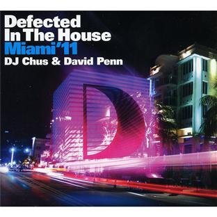 David (Mixed By) Various/Mixed By DJ Chus & Penn - Defected in the House Miami'11