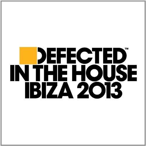 Simon (Mixed By) Various/Dunmore - Defected in the House Ibiza2013