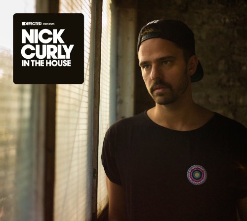  - Defected Pres. Nick Curly in the House