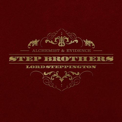 Step Brothers (Evidence & Alchemist) - Lord Steppington