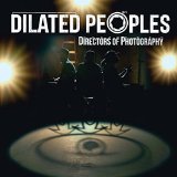 Dilated Peoples - Expansion Team