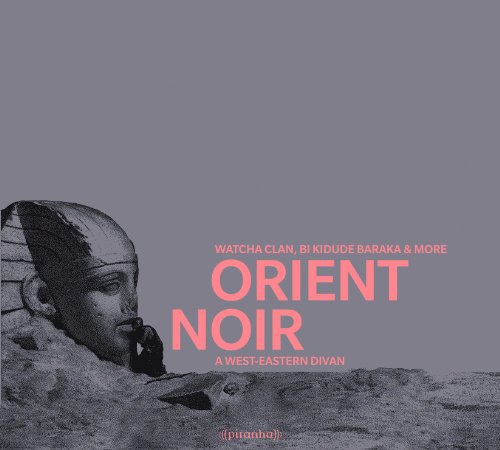 Sampler - Orient Noir-a West-Eastern Divan