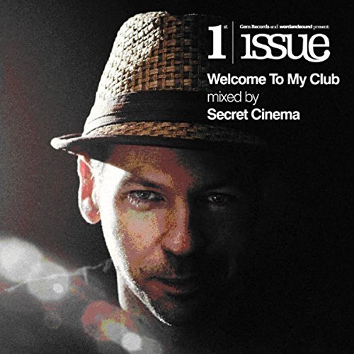 Sampler - Welcome to my Club (mixed by Secret Cinema)