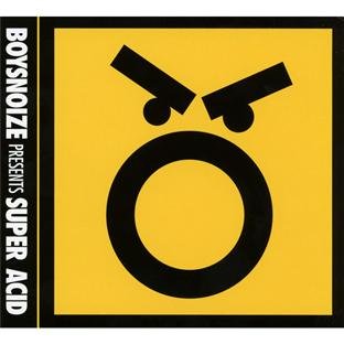 Various - Boys Noize Presents Super Acid