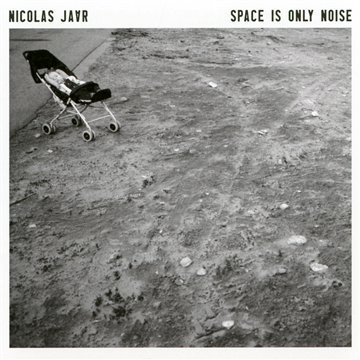 Jaar , Nicolas - Space Is Only Noise (New Version)