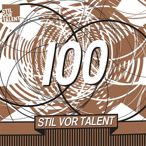 Sampler - Stil vor Talent 100 (Oliver Koletzki)