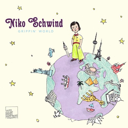 Schwind , Niko - Grippin' World