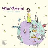 Schwind , Niko - Grippin' World