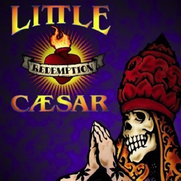 Little Caesar - Redemption