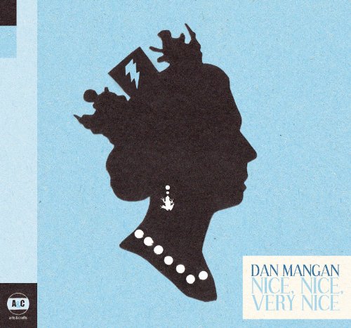 Dan Mangan - Nice,Nice,Very Nice (Lp) [Vinyl LP] [Vinyl LP]