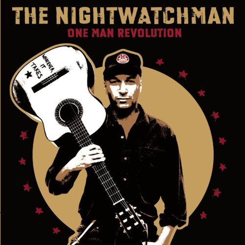 Morello , Tom - One Man Revolution (The Nightwatchman)