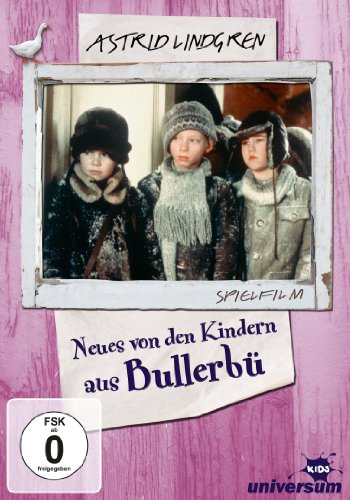  - Neues von den Kindern aus Bullerbü