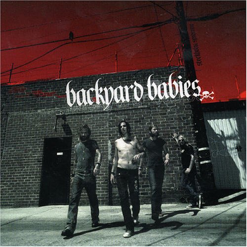 Backyard Babies - Stockholm Syndrome