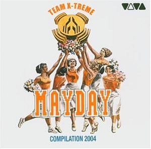 Sampler - Mayday Compilation 2004 -  Team X-Treme