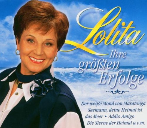 Lolita - Ihre Größten Erfolge