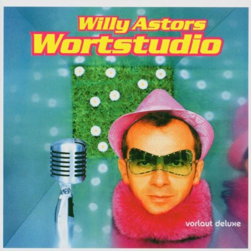 Willy Astor - Wortstudio