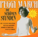 March , Peggy - Die Schönen Stunden