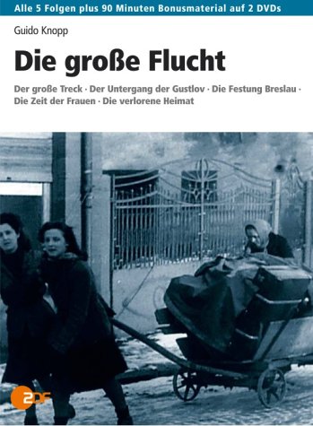 DVD - Guido Knopp - Die gro?e Flucht