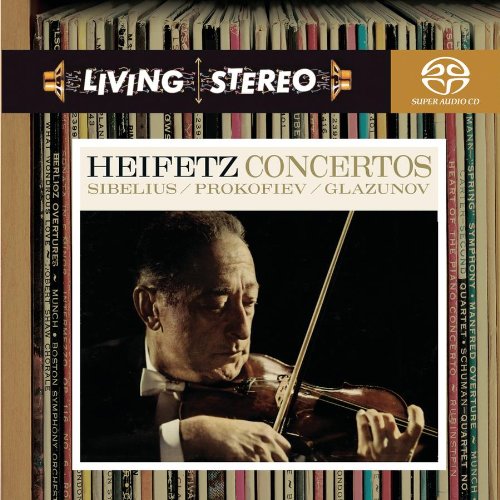 Jascha Heifetz - Living Stereo: Sibelius, Prokofiev, Glazunov: Violinkonzerte